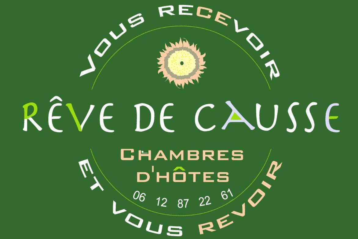 Bed and Breakfast Reve De Causse Saint-Michel-d'Alajou Exterior foto